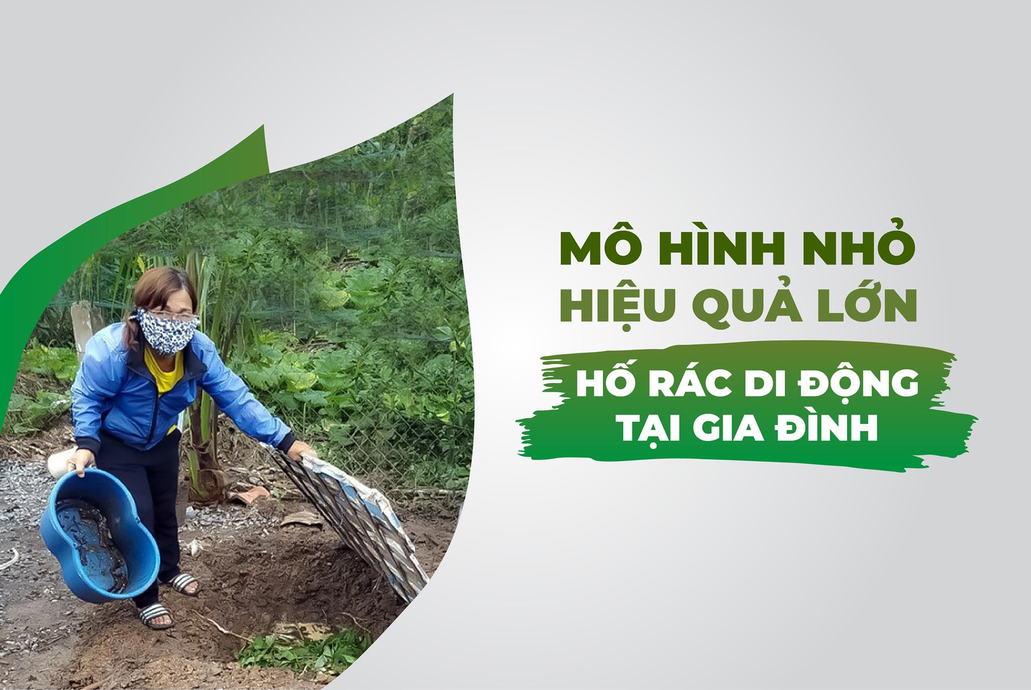 "Hố rác di động tại gia đình" - Mô hình nhỏ, hiệu quả lớn